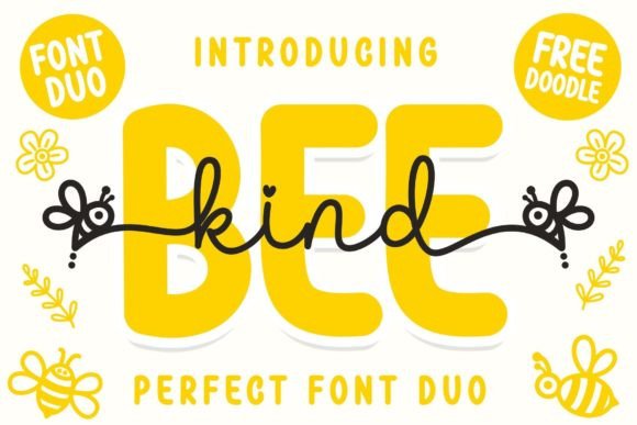 Bee Kind Duo: A Playful Font Pairing for Sweet Designs