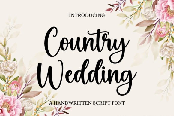 Country Wedding: A Script Font for Refined Branding