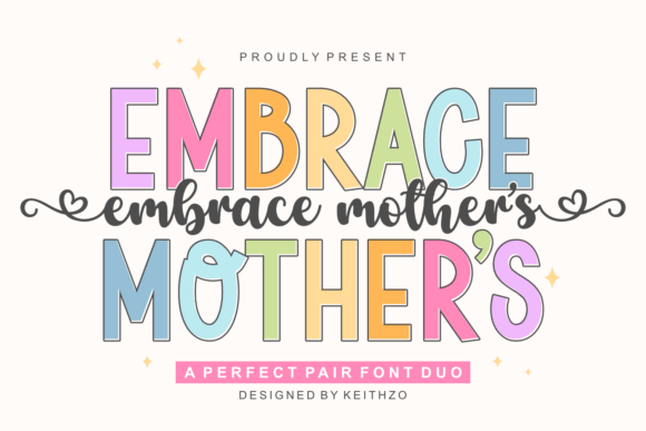 Embrace Mother's: A Font Duo That Radiates Heart
