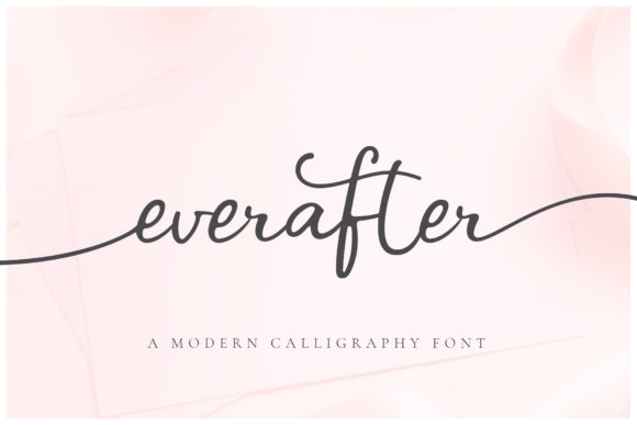 Ever After: The Script Font That Brings Modern Romance to Your Designs