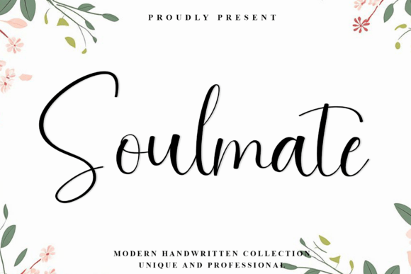 Soulmate: A Modern Script Font for Elegant Branding