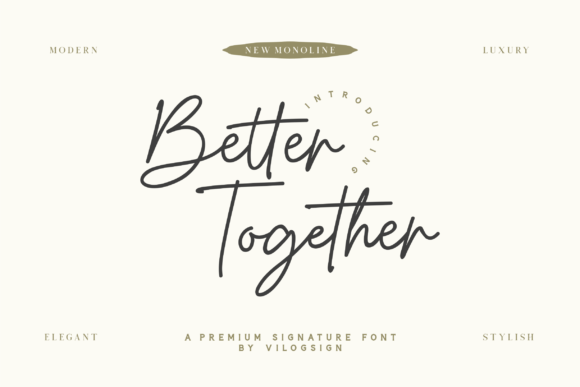 Why Better Together is the Modern Script Font Your Brand Needs